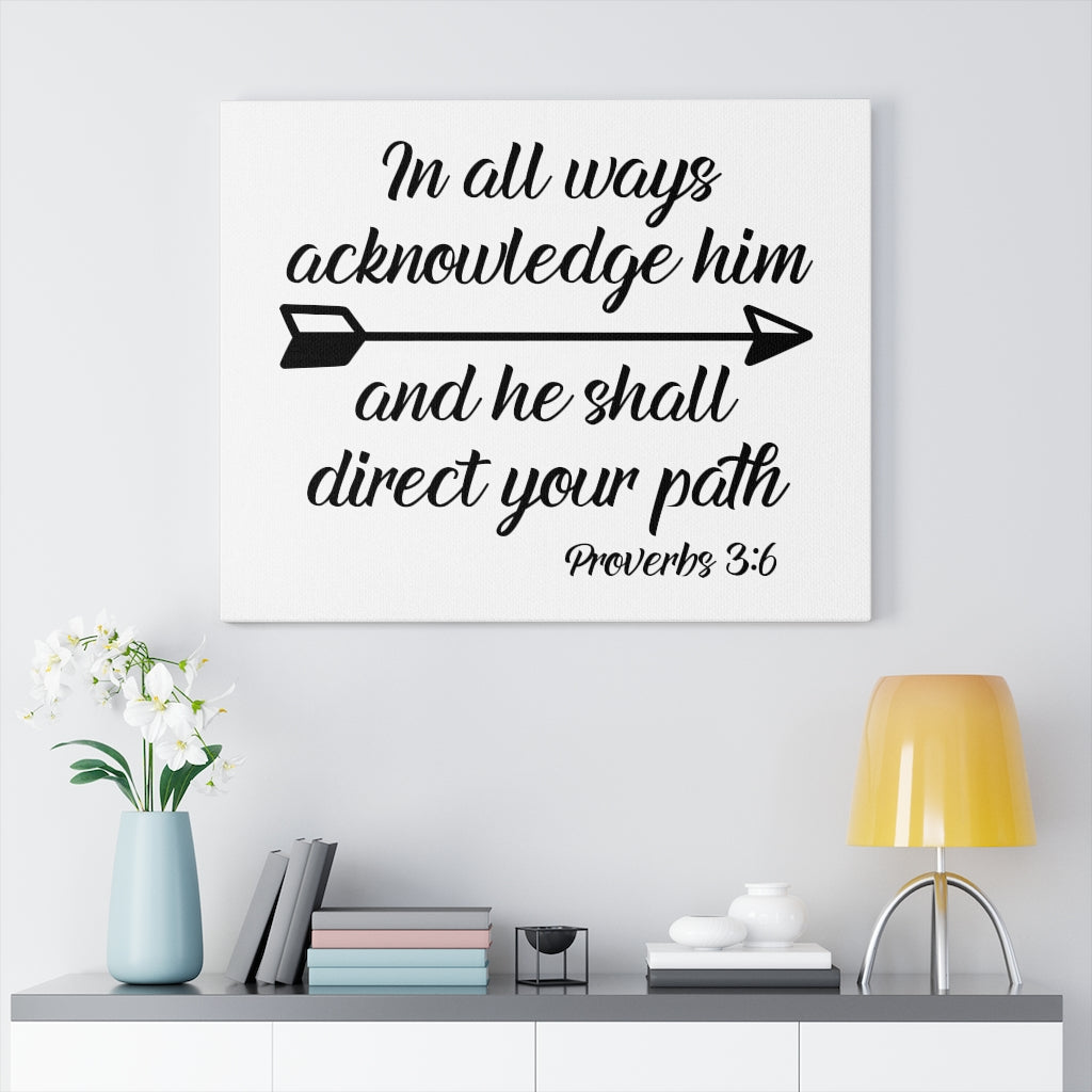Scripture Walls He Shall Direct Your Path Proverbs 3:6 Bible Verse Canvas Christian Wall Art Ready to Hang Unframed-Express Your Love Gifts