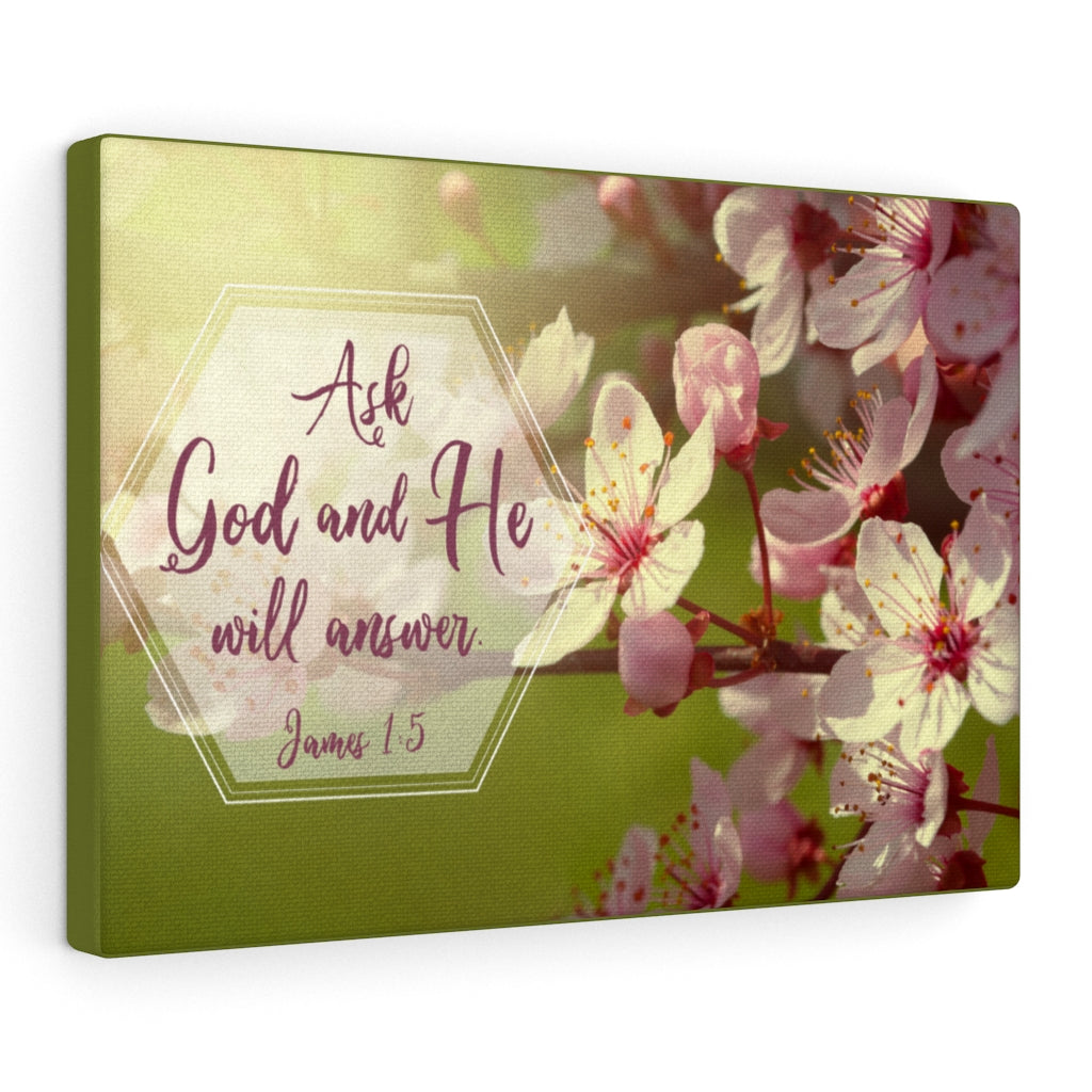 Scripture Walls He Will Answer James 1:5 Pink Flower Bible Verse Canvas Christian Wall Art Ready to Hang Unframed-Express Your Love Gifts
