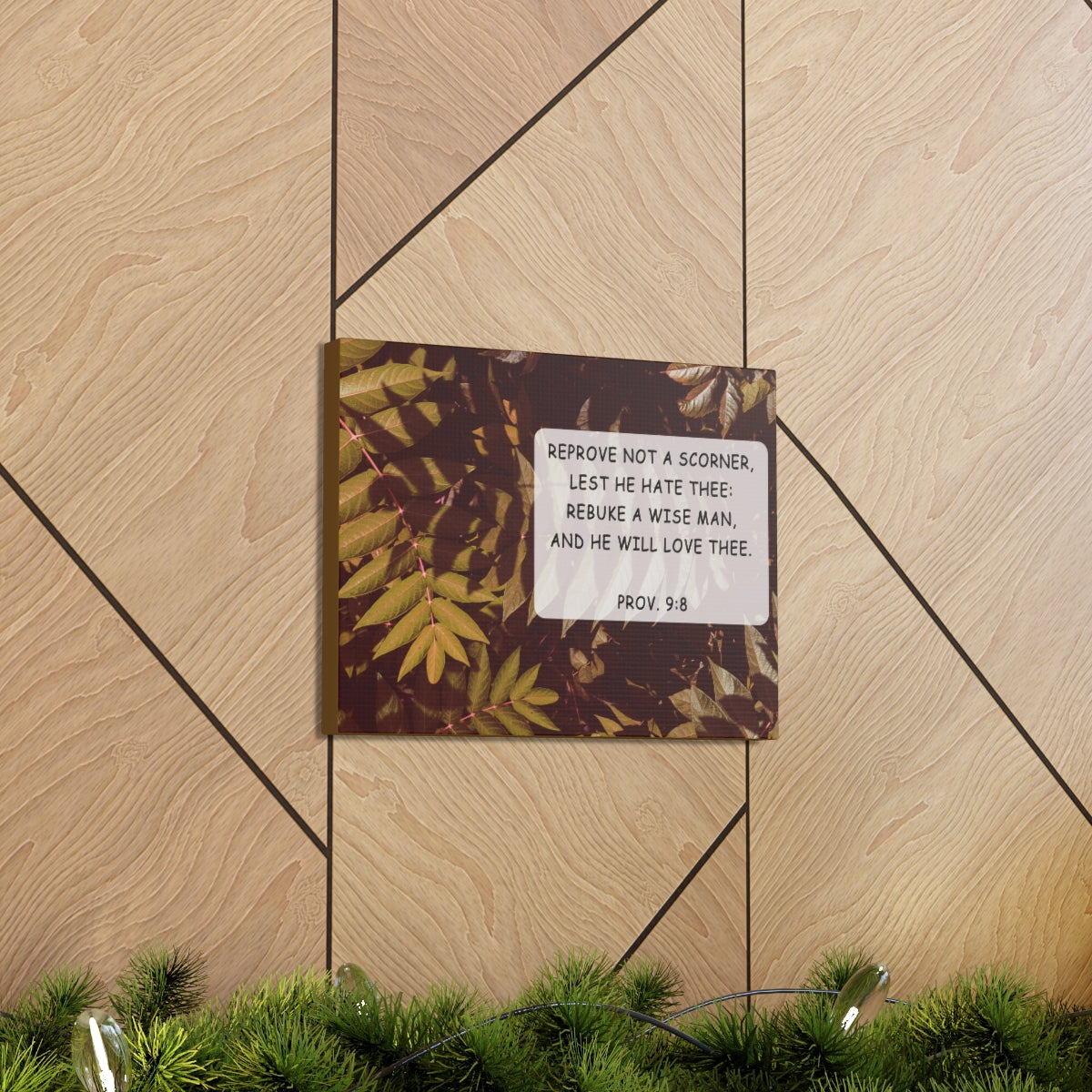 Scripture Walls He Will Love Proverbs 9:8 Bible Verse Canvas Christian Wall Art Bible Verse Print Ready To Hang Unframed-Express Your Love Gifts