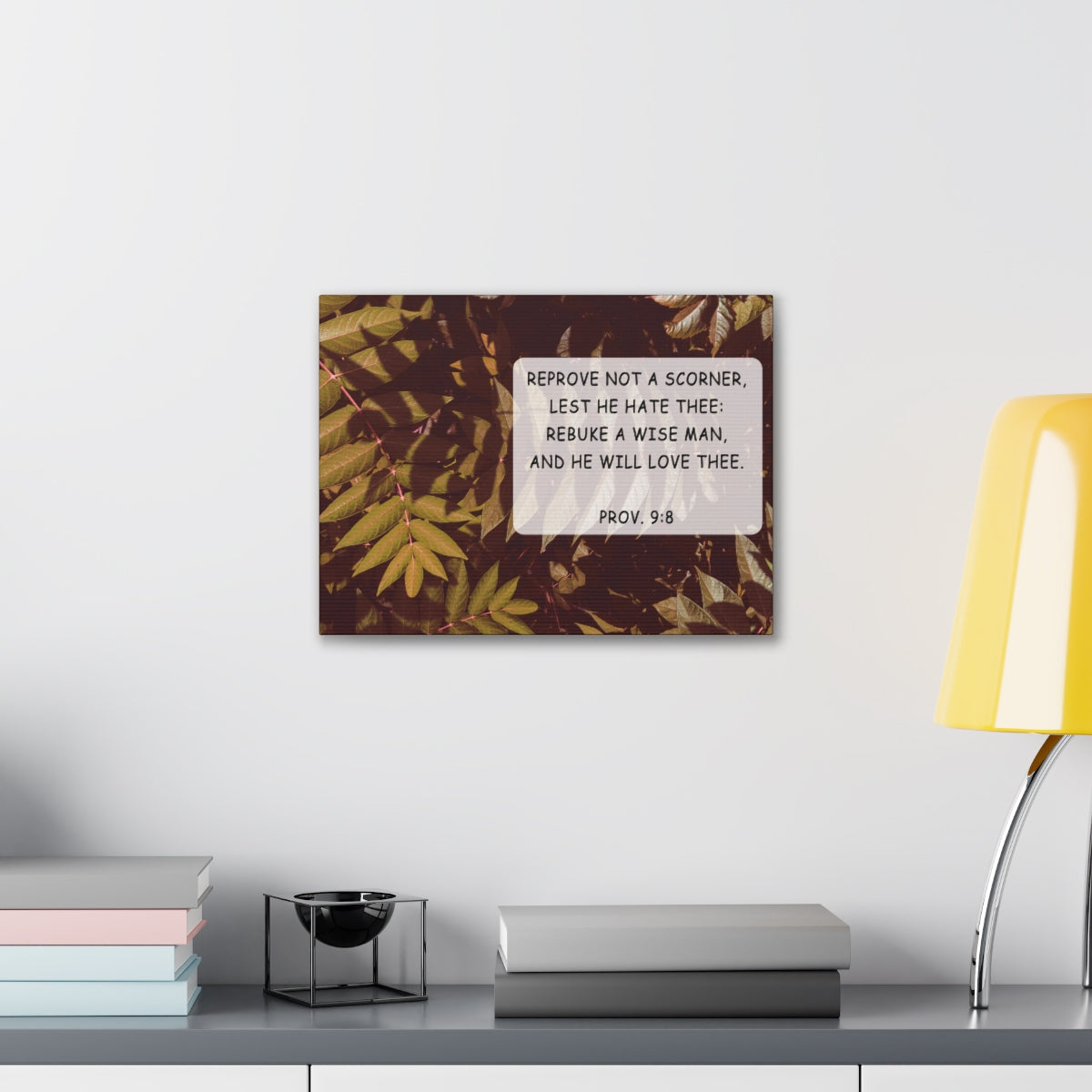 Scripture Walls He Will Love Proverbs 9:8 Bible Verse Canvas Christian Wall Art Bible Verse Print Ready To Hang Unframed-Express Your Love Gifts