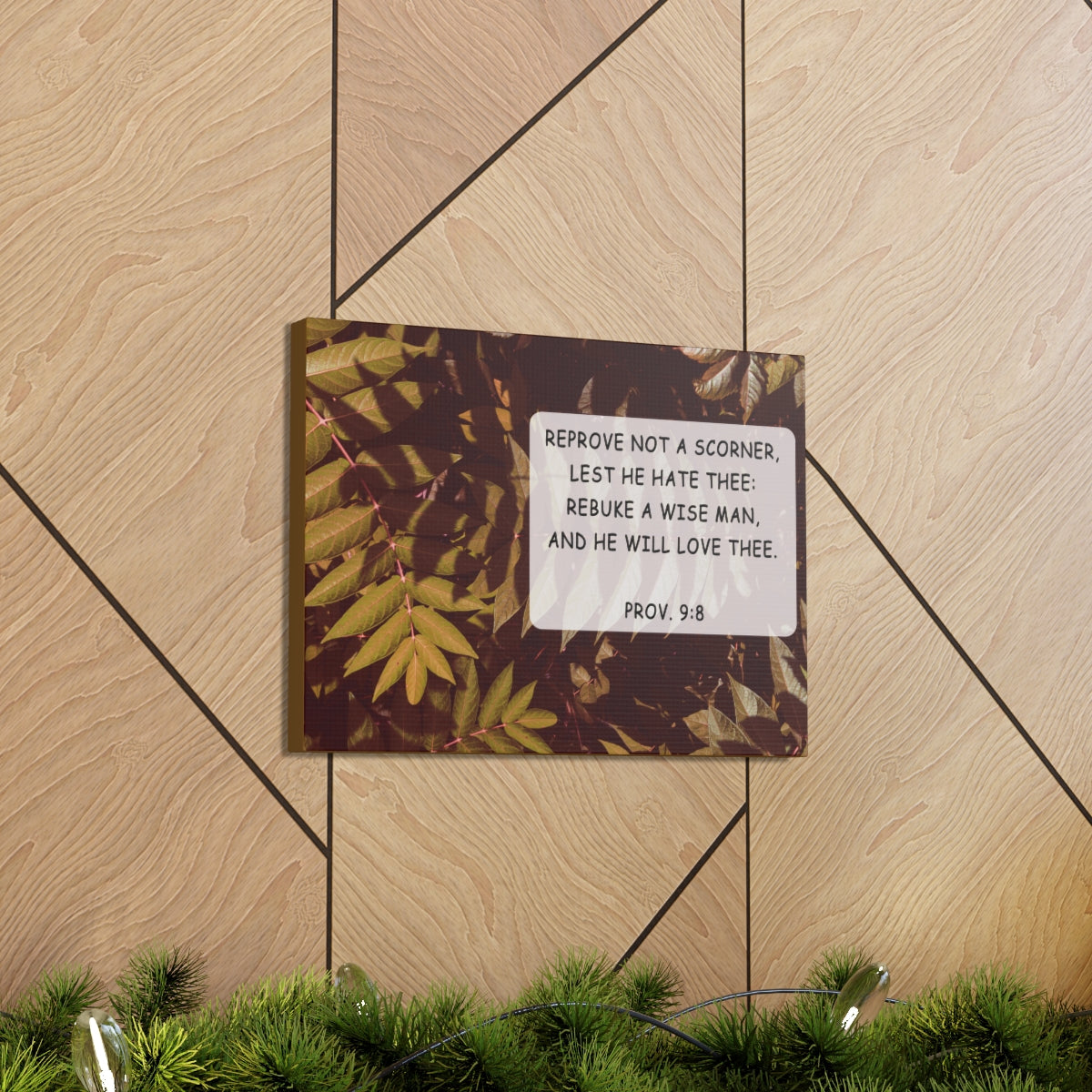 Scripture Walls He Will Love Proverbs 9:8 Bible Verse Canvas Christian Wall Art Bible Verse Print Ready To Hang Unframed-Express Your Love Gifts