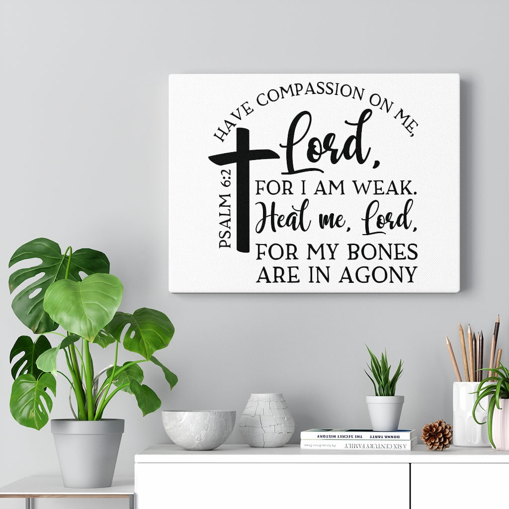 Scripture Walls Heal Me Lord Psalm 6:2 Bible Verse Canvas Christian Wall Art Ready to Hang Unframed-Express Your Love Gifts