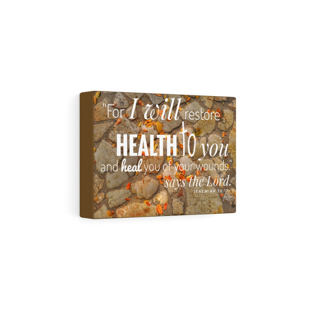 Scripture Walls Health To You Jeremiah 30:17 Bible Verse Canvas Christian Wall Art Ready to Hang Unframed-Express Your Love Gifts