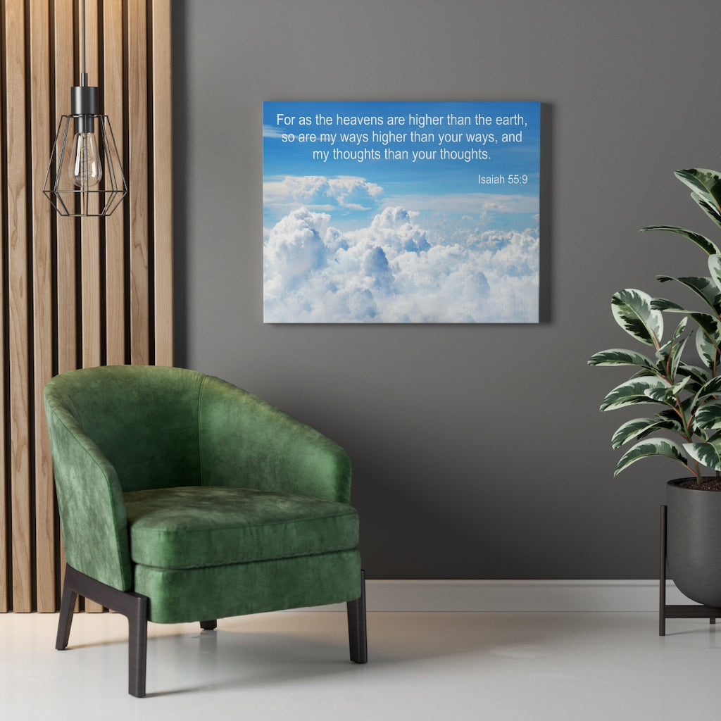 Scripture Walls Heavens Are Higher Isaiah 55:9 Bible Verse Canvas Christian Wall Art Ready to Hang Unframed-Express Your Love Gifts
