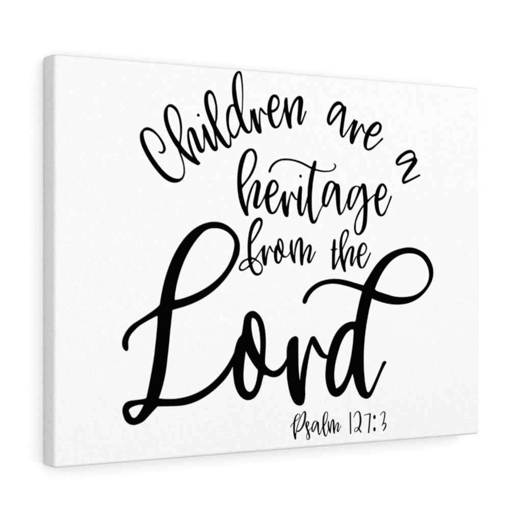Scripture Walls Heritage From The Lord Psalm 127:3 Bible Verse Canvas Christian Wall Art Ready to Hang Unframed-Express Your Love Gifts