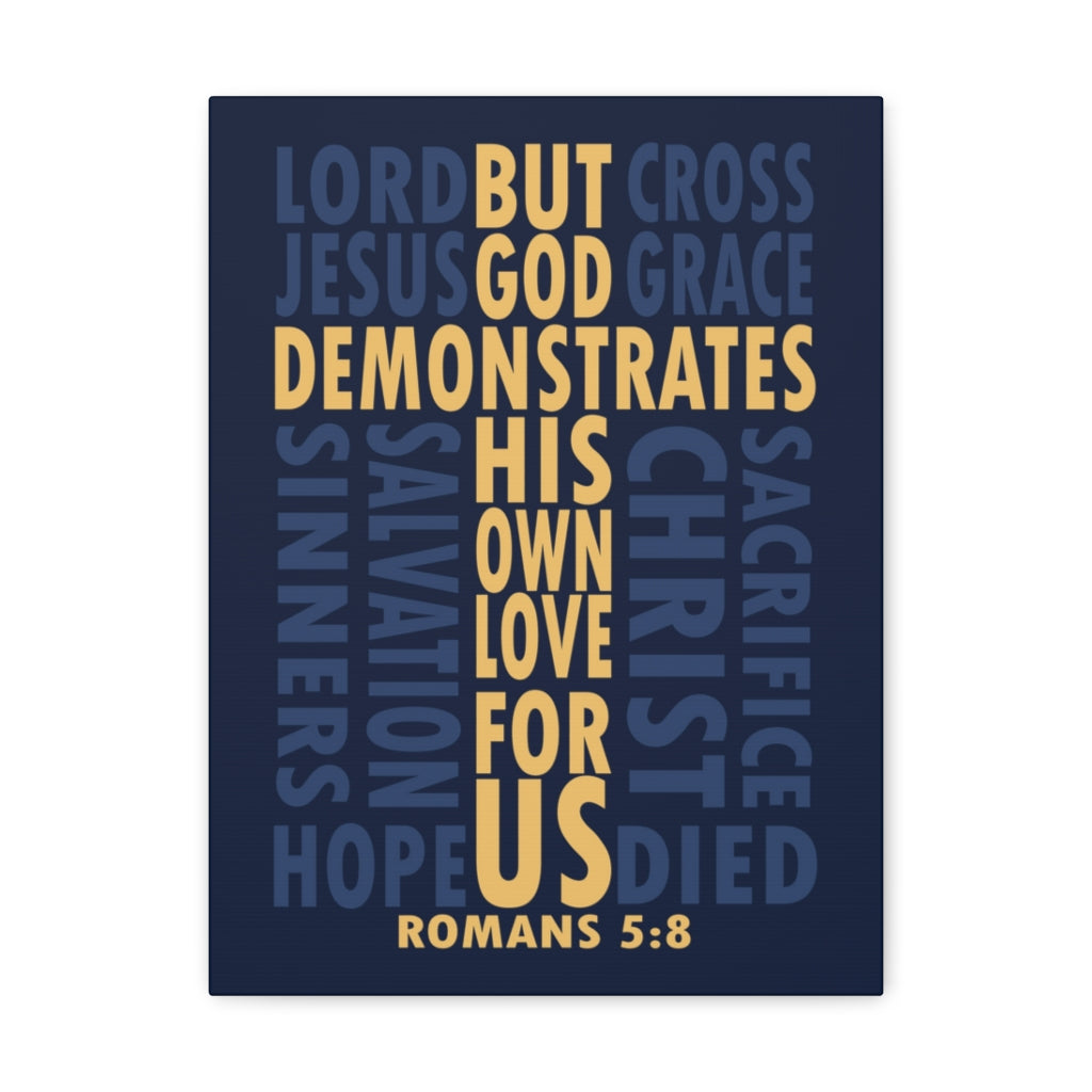 Scripture Walls His Own Love For Us Romans 5:8 Bible Verse Canvas Christian Wall Art Ready To Hang Unframed-Express Your Love Gifts