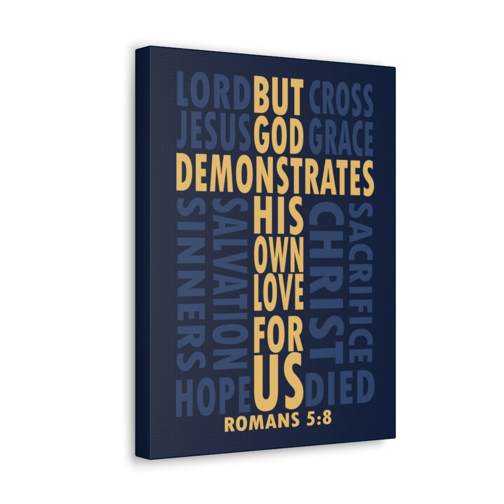 Scripture Walls His Own Love For Us Romans 5:8 Bible Verse Canvas Christian Wall Art Ready To Hang Unframed-Express Your Love Gifts