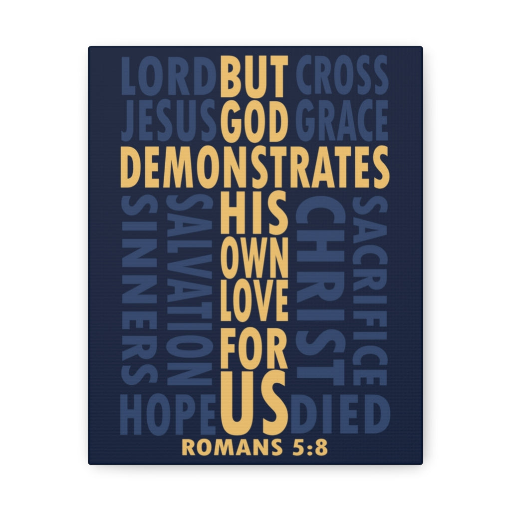 Scripture Walls His Own Love For Us Romans 5:8 Bible Verse Canvas Christian Wall Art Ready To Hang Unframed-Express Your Love Gifts