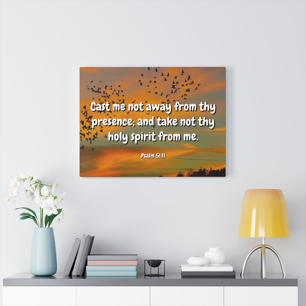 Scripture Walls Holy Spirit Psalms 51:11 Bible Verse Canvas Christian Wall Art Ready to Hang Unframed-Express Your Love Gifts