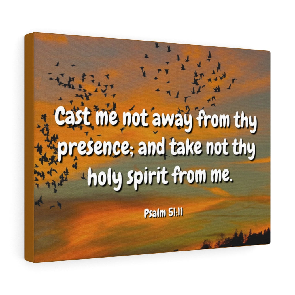 Scripture Walls Holy Spirit Psalms 51:11 Bible Verse Canvas Christian Wall Art Ready to Hang Unframed-Express Your Love Gifts