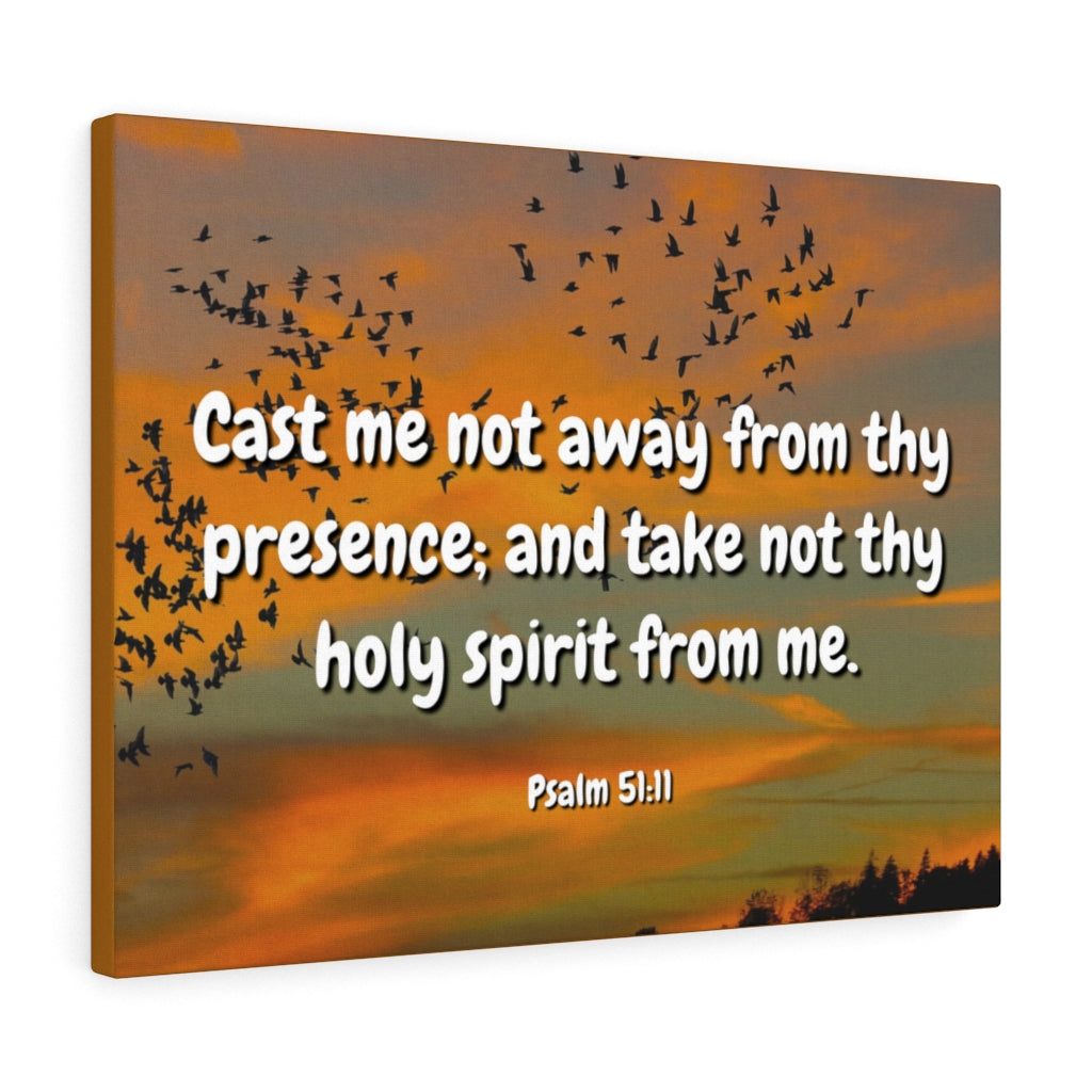 Scripture Walls Holy Spirit Psalms 51:11 Bible Verse Canvas Christian Wall Art Ready to Hang Unframed-Express Your Love Gifts