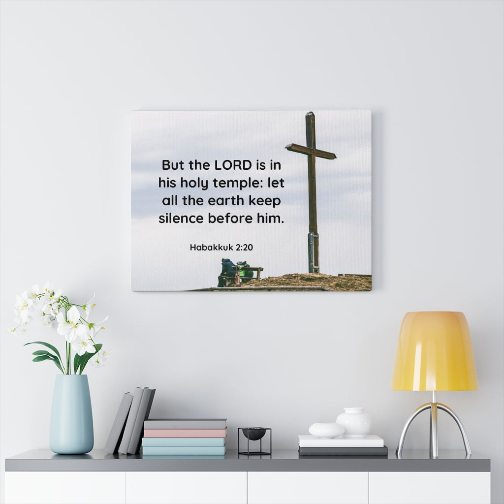 Scripture Walls Holy Temple Habakkuk 2:20 Bible Verse Canvas Christian Wall Art Ready to Hang Unframed-Express Your Love Gifts
