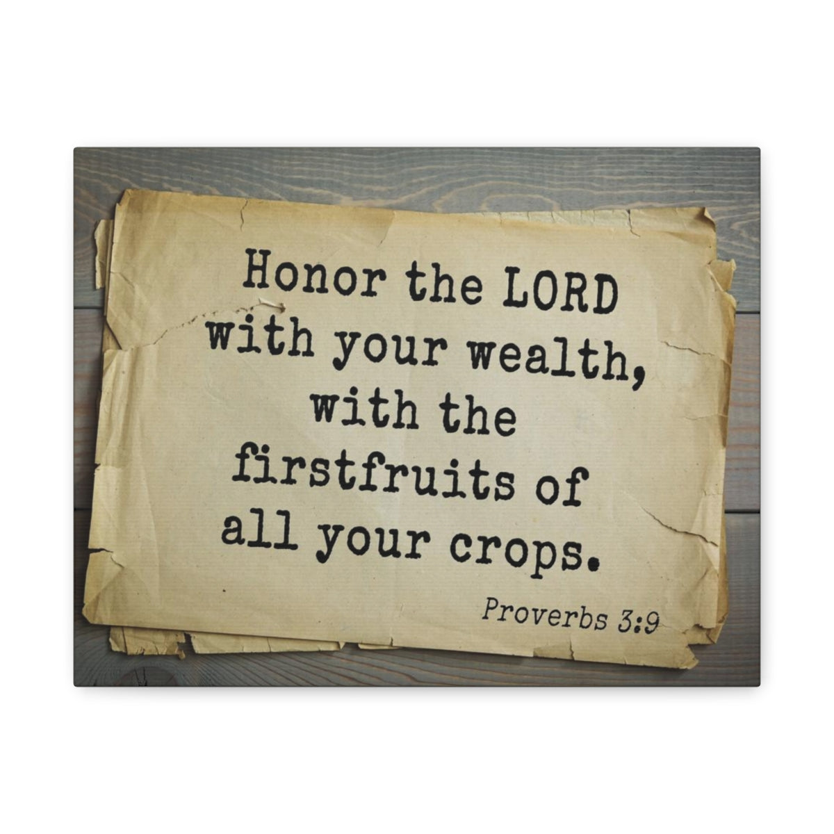 Scripture Walls Honor The Lord Proverbs 3:9 Bible Verse Canvas Christian Wall Art Bible Verse Print Ready To Hang Unframed-Express Your Love Gifts