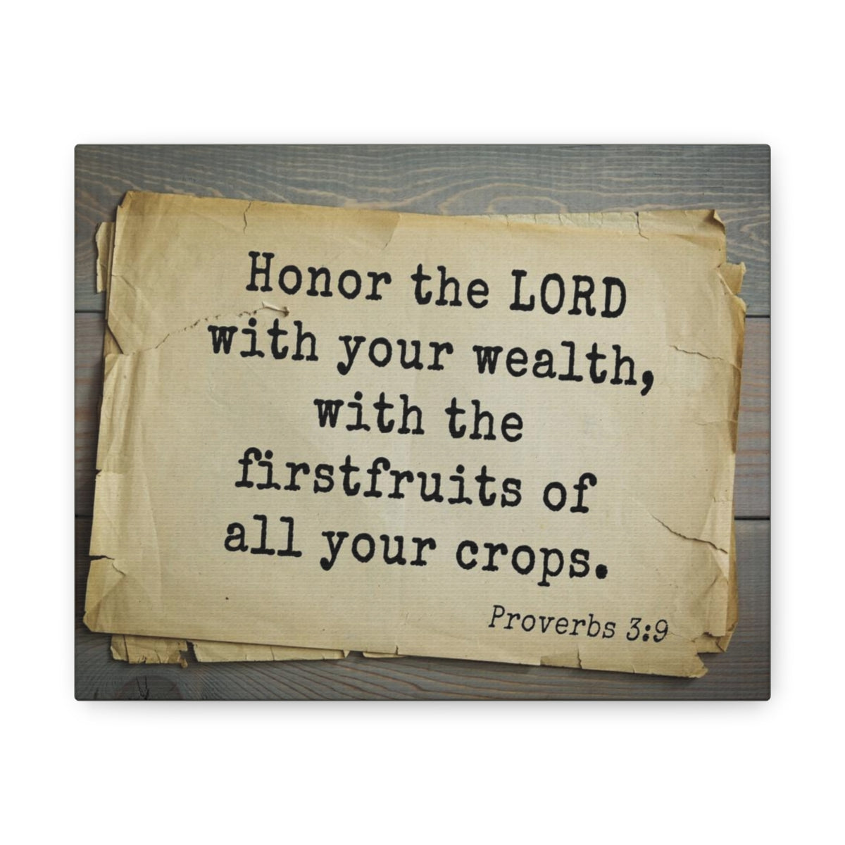 Scripture Walls Honor The Lord Proverbs 3:9 Bible Verse Canvas Christian Wall Art Bible Verse Print Ready To Hang Unframed-Express Your Love Gifts