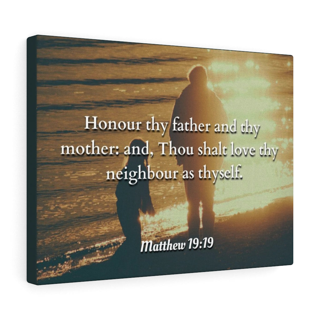 Scripture Walls Honour Matthew 19:19 Bible Verse Canvas Christian Wall Art Ready to Hang Unframed-Express Your Love Gifts