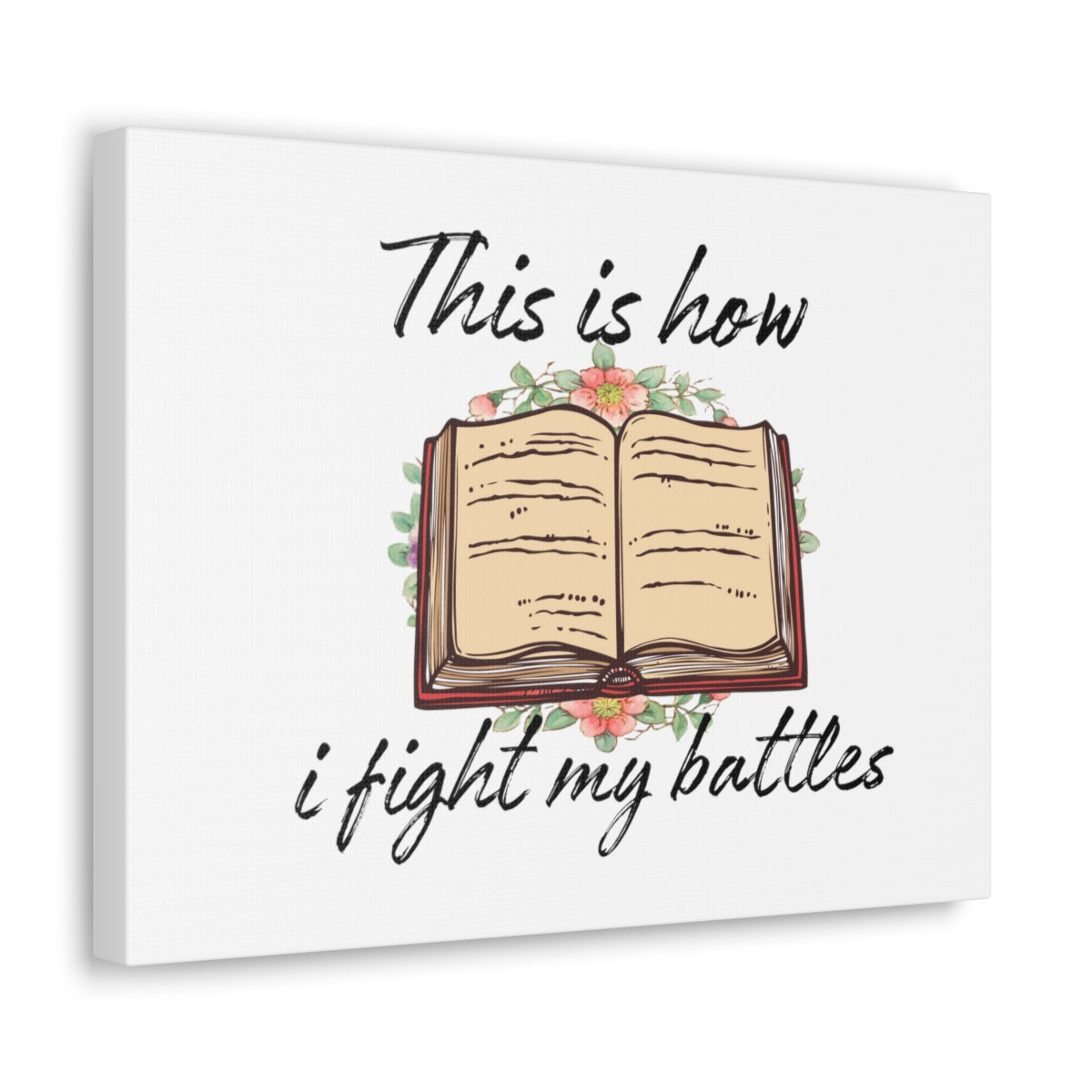 Scripture Walls How I Fight My Battles Deuteronomy 20:4 Book Christian Wall Art Bible Verse Print Ready to Hang Unframed-Express Your Love Gifts