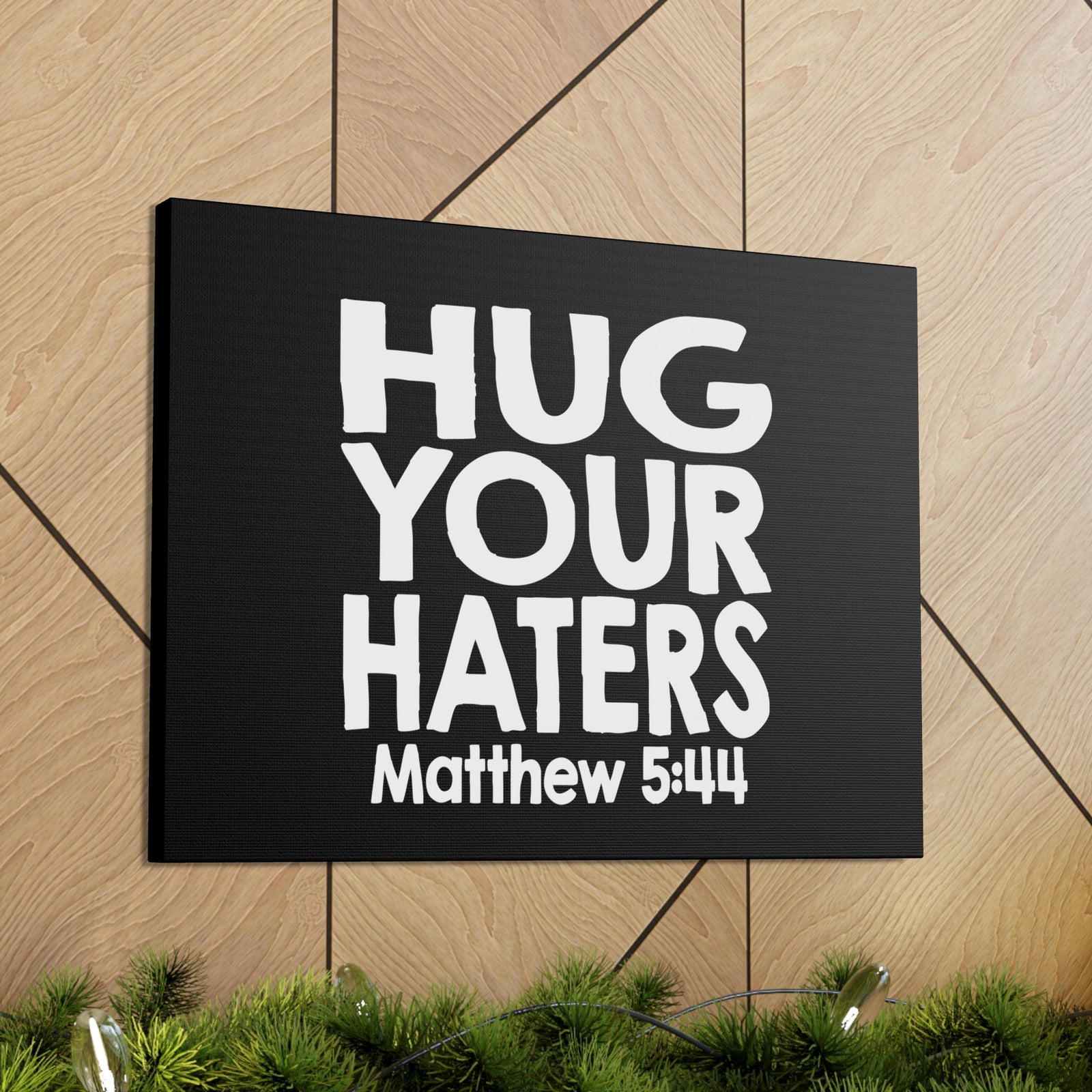 Scripture Walls Hug Matthew 5:44 Bible Verse Canvas Christian Wall Art Ready to Hang Unframed-Express Your Love Gifts
