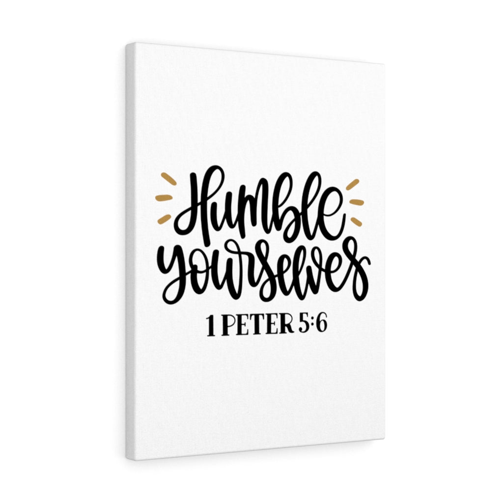 Scripture Walls Humble 1 Peter 5:6 Bible Verse Canvas Christian Wall Art Ready to Hang Unframed-Express Your Love Gifts