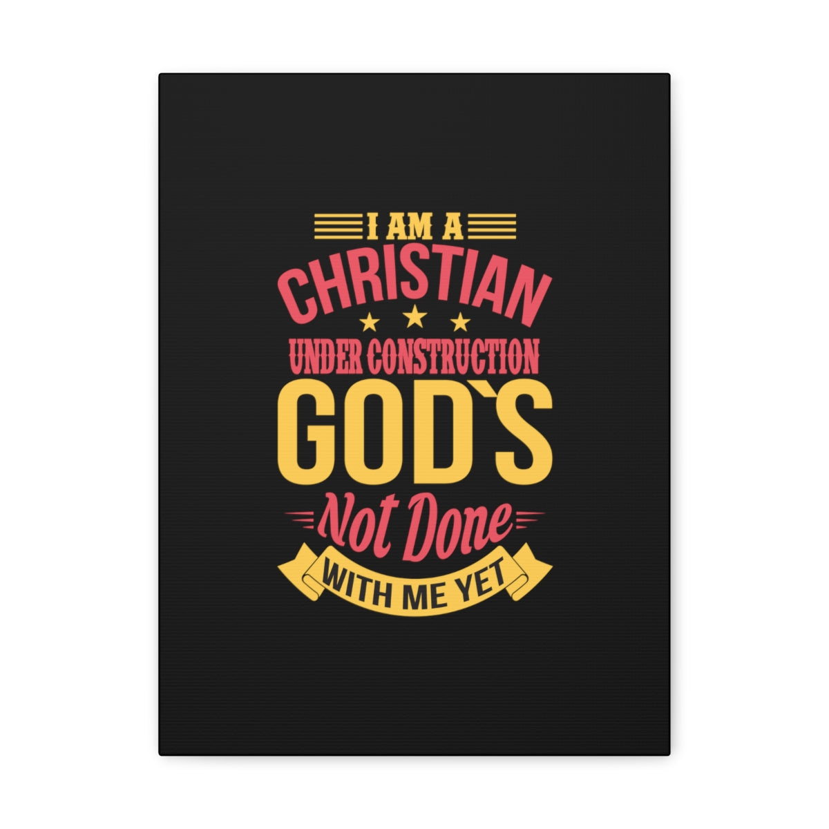Scripture Walls I Am A Christian Under Construction Philippians 1:6 Christian Wall Art Bible Verse Print Ready to Hang Unframed-Express Your Love Gifts
