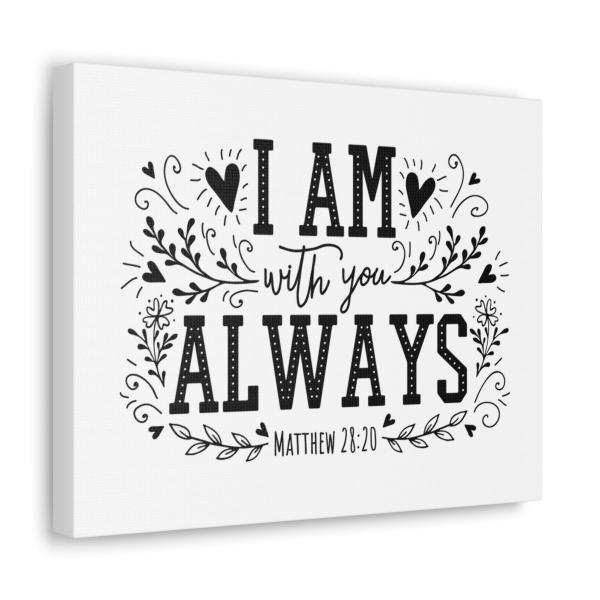 Scripture Walls I Am Always With You Matthew 28:20 Bible Verse Canvas Christian Wall Art Ready to Hang Unframed-Express Your Love Gifts