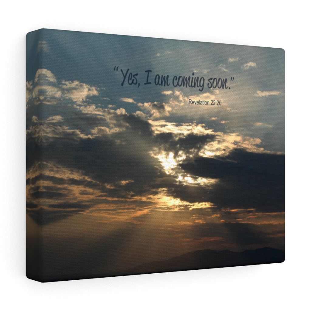 Scripture Walls I Am Coming Soon Revelation 22:20 Bible Verse Canvas Christian Wall Art Ready to Hang Unframed-Express Your Love Gifts