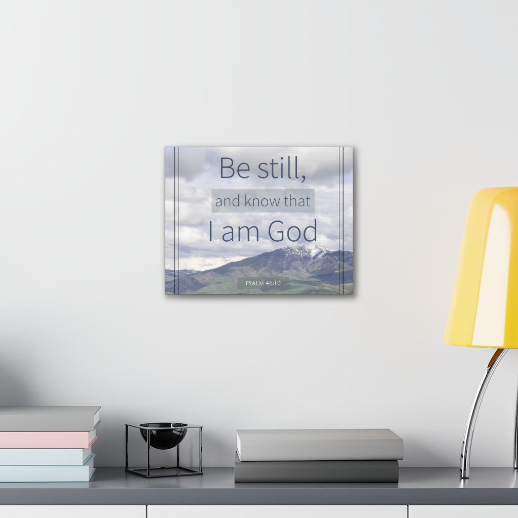 Scripture Walls I Am God Mountain Psalm 46:10 Bible Verse Canvas Christian Wall Art Ready to Hang Unframed-Express Your Love Gifts