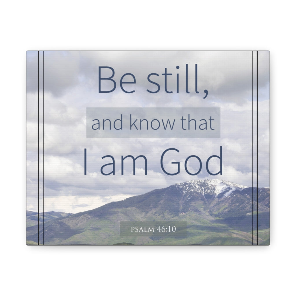 Scripture Walls I Am God Mountain Psalm 46:10 Bible Verse Canvas Christian Wall Art Ready to Hang Unframed-Express Your Love Gifts