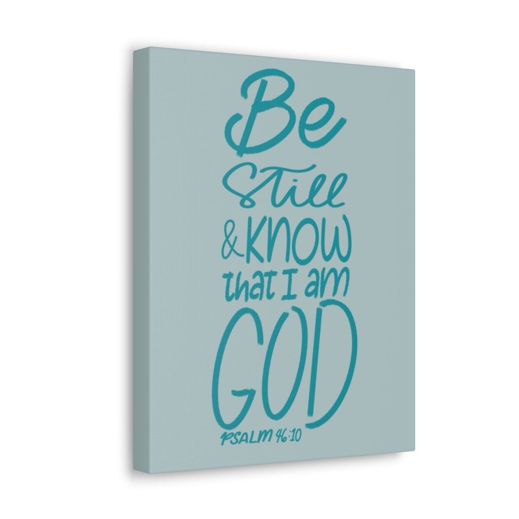 Scripture Walls I Am God Psalm 46:10 Bible Verse Canvas Christian Wall Art Ready to Hang Unframed-Express Your Love Gifts