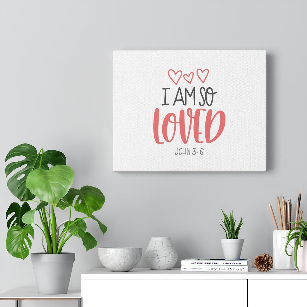 Scripture Walls I Am So Loved Hearts John 3:16 Bible Verse Canvas Christian Wall Art Ready to Hang Unframed-Express Your Love Gifts