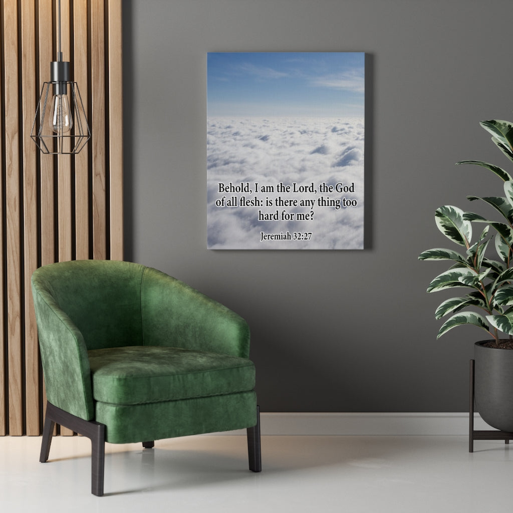 Scripture Walls I Am The Lord Jeremiah 32:27 Bible Verse Canvas Christian Wall Art Ready to Hang Unframed-Express Your Love Gifts