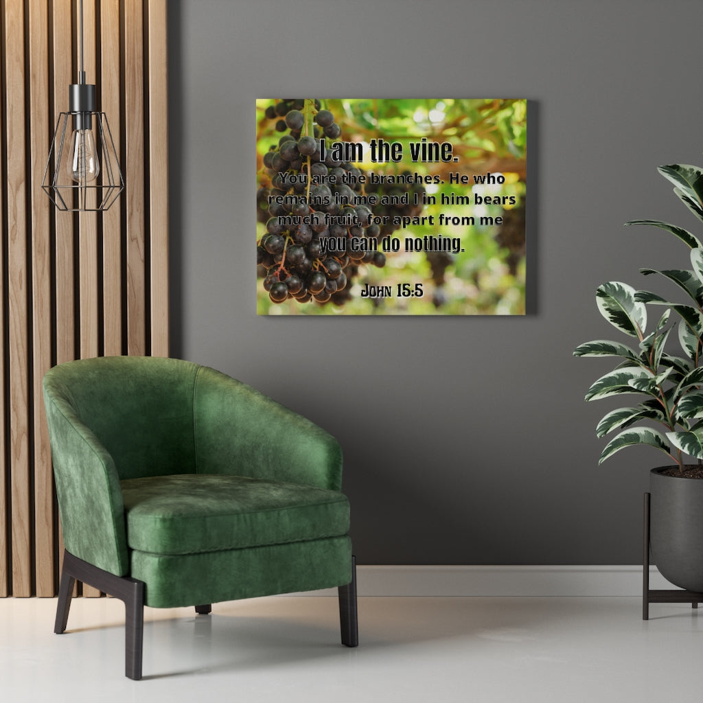Scripture Walls I Am The Vine John 15:5 Bible Verse Canvas Christian Wall Art Ready to Hang Unframed-Express Your Love Gifts