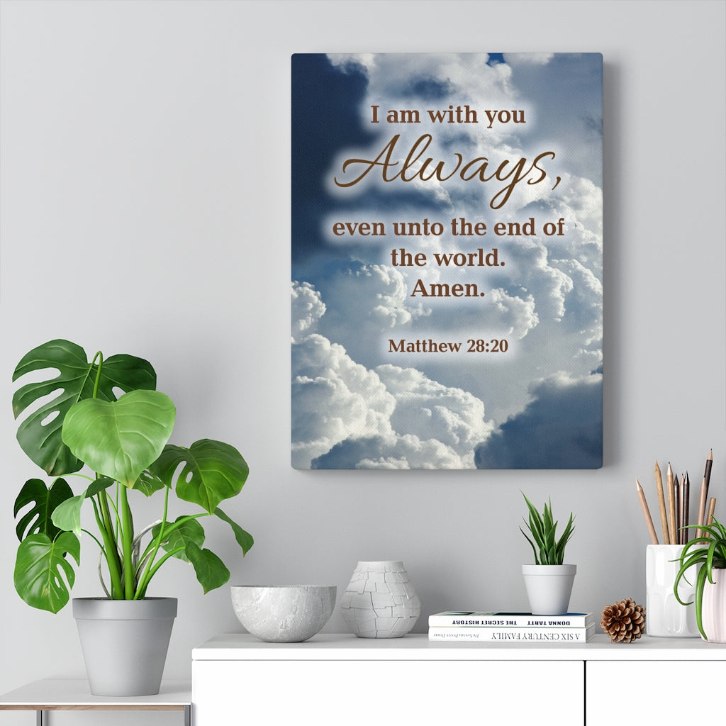 Scripture Walls I Am With You Always Matthew 28:20 Christian Home Decor Bible Art Unframed-Express Your Love Gifts
