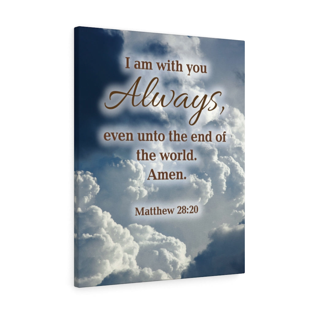 Scripture Walls I Am With You Always Matthew 28:20 Christian Home Decor Bible Art Unframed-Express Your Love Gifts