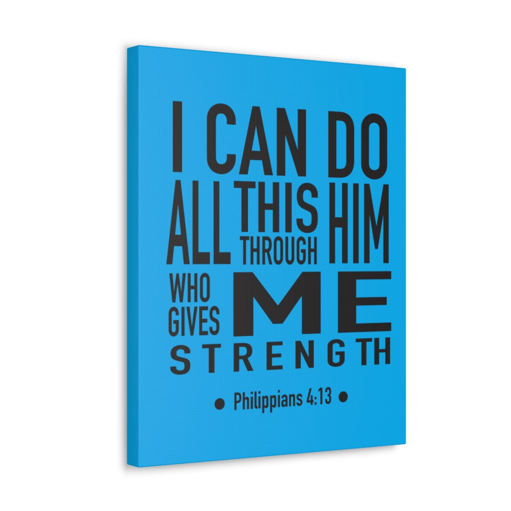 Scripture Walls I Can Do All This Philippians 4:13 Bible Verse Canvas Christian Wall Art Ready To Hang Unframed-Express Your Love Gifts