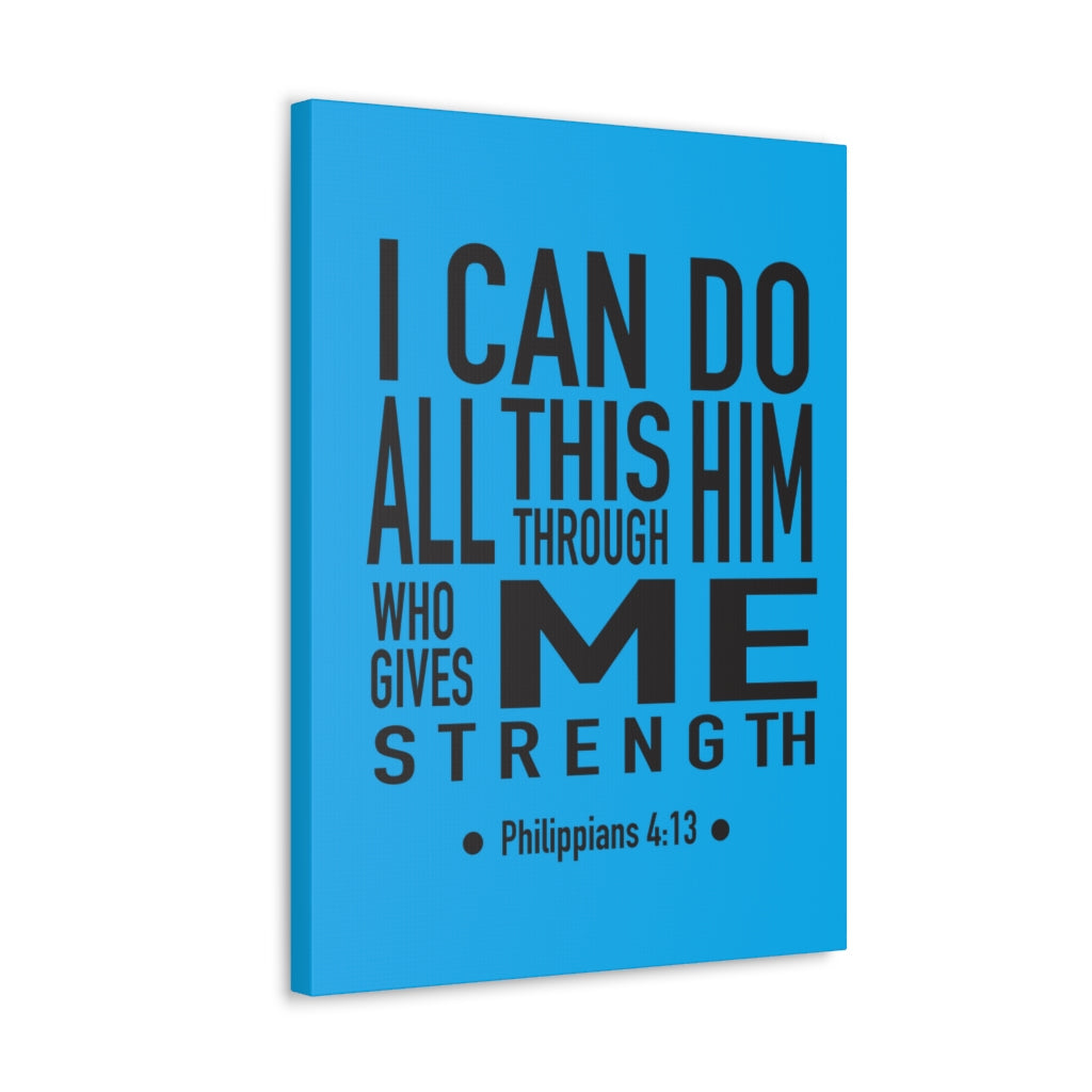 Scripture Walls I Can Do All This Philippians 4:13 Bible Verse Canvas Christian Wall Art Ready To Hang Unframed-Express Your Love Gifts