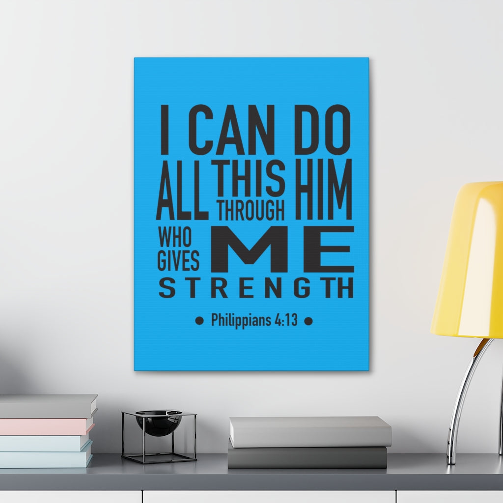 Scripture Walls I Can Do All This Philippians 4:13 Bible Verse Canvas Christian Wall Art Ready To Hang Unframed-Express Your Love Gifts