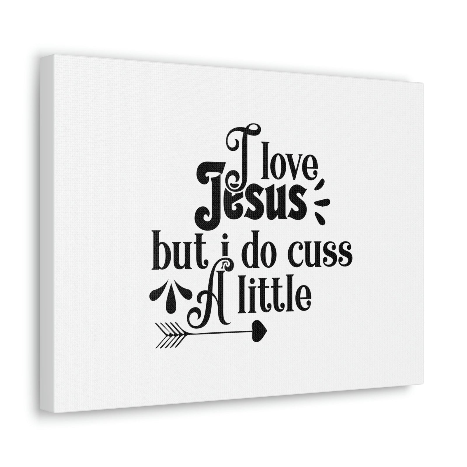 Scripture Walls I Love Jesus But I Do Cuss A Little Romans 3:23 Christian Wall Art Bible Verse Print Ready to Hang Unframed-Express Your Love Gifts