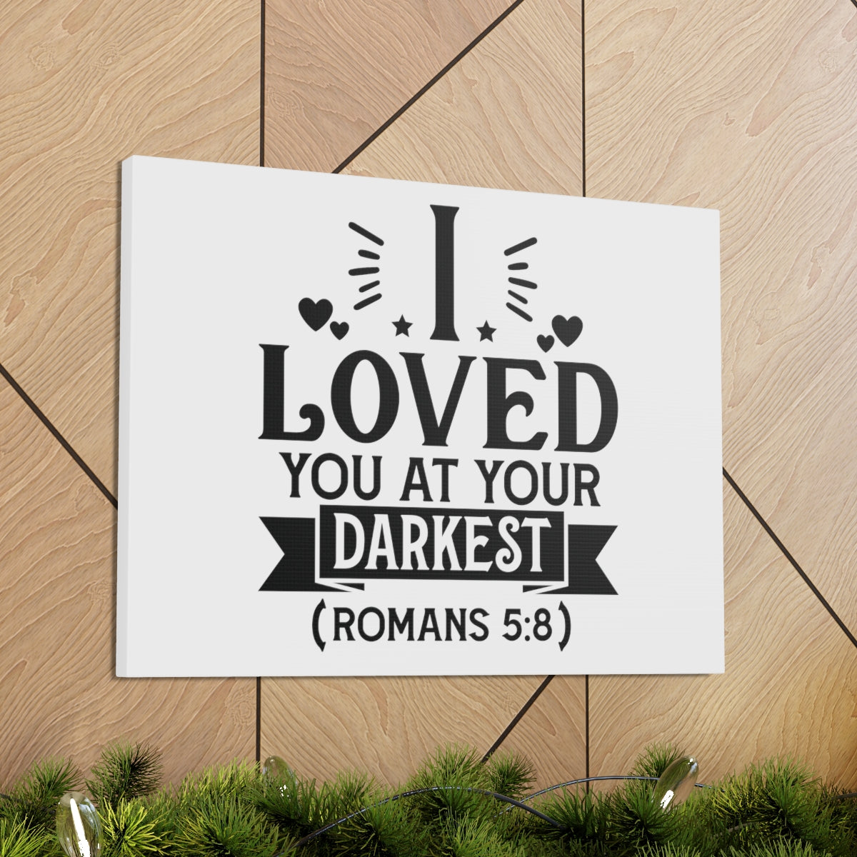 Scripture Walls I Loved You Romans 5:8 Shining Bible Verse Canvas Christian Wall Art Ready to Hang Unframed-Express Your Love Gifts