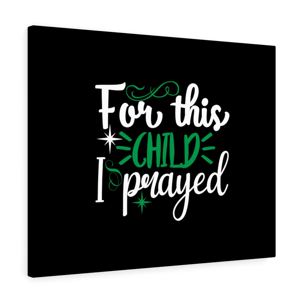 Scripture Walls I Prayed Bible Verse Canvas Christian Wall Art Ready to Hang Unframed-Express Your Love Gifts