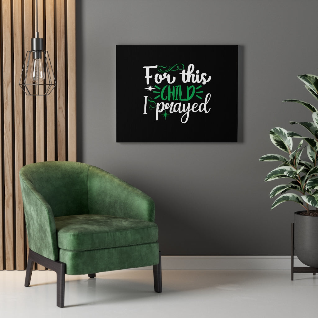 Scripture Walls I Prayed Bible Verse Canvas Christian Wall Art Ready to Hang Unframed-Express Your Love Gifts