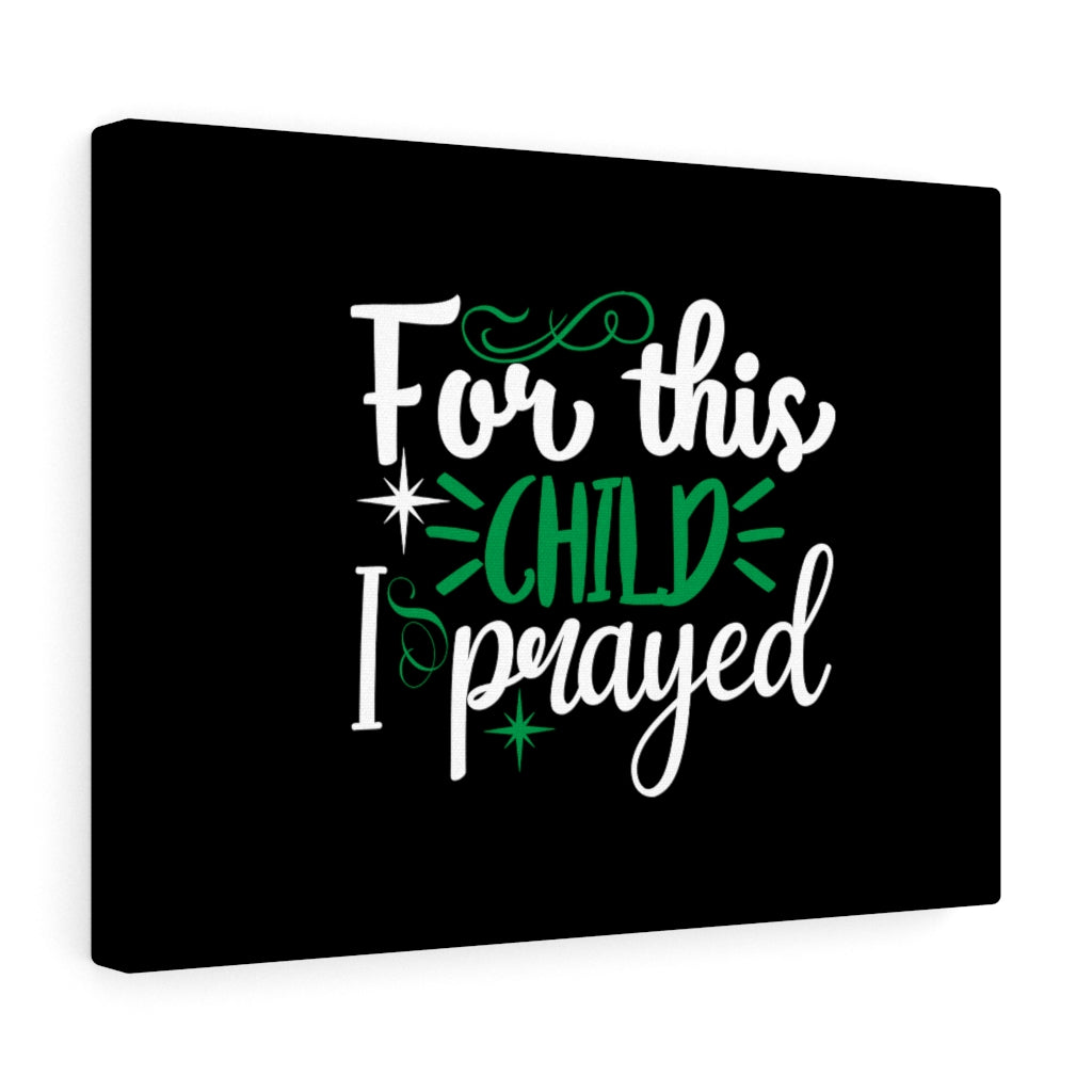 Scripture Walls I Prayed Bible Verse Canvas Christian Wall Art Ready to Hang Unframed-Express Your Love Gifts