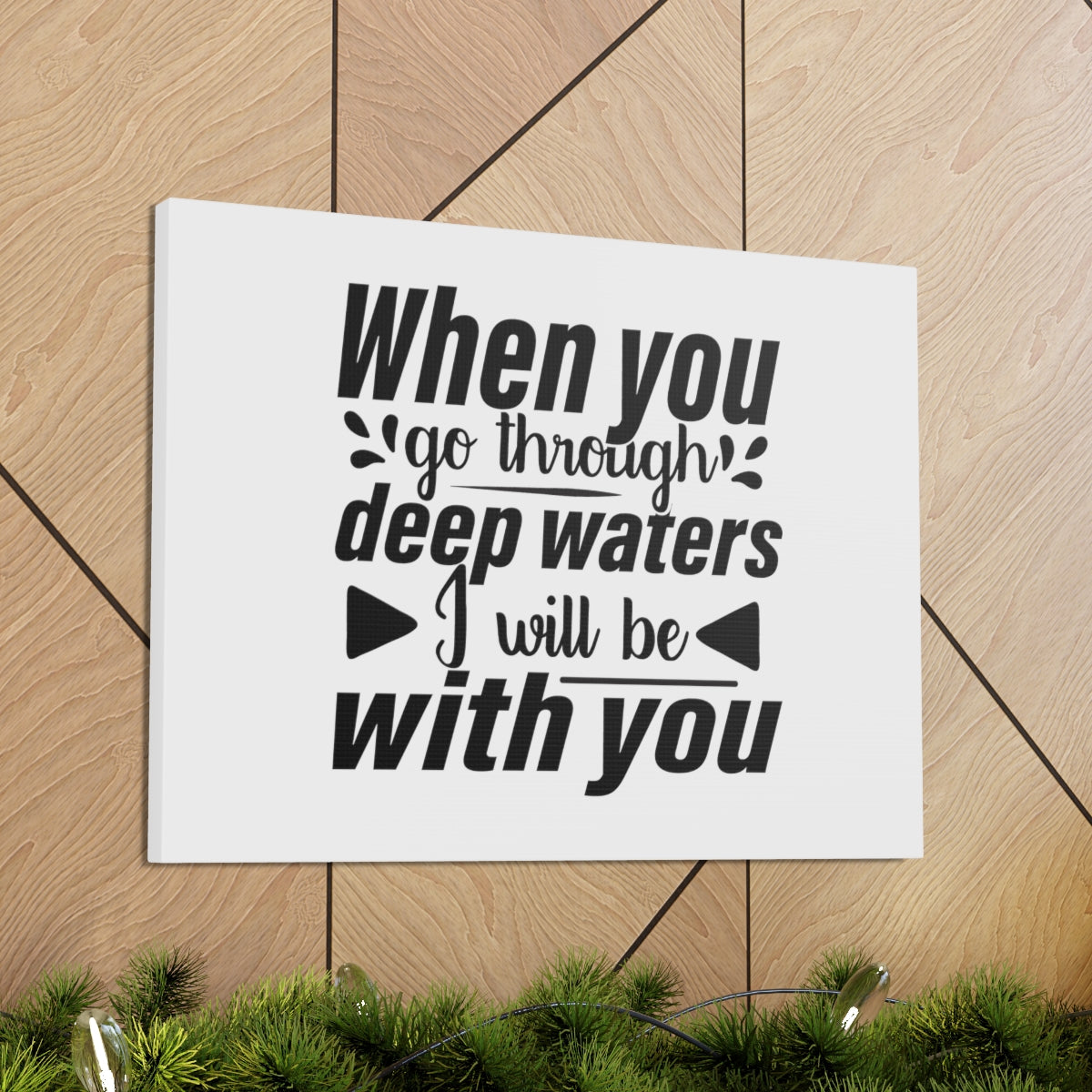 Scripture Walls I Will Be With You Isaiah 43:2 Bold Christian Wall Art Bible Verse Print Ready to Hang Unframed-Express Your Love Gifts