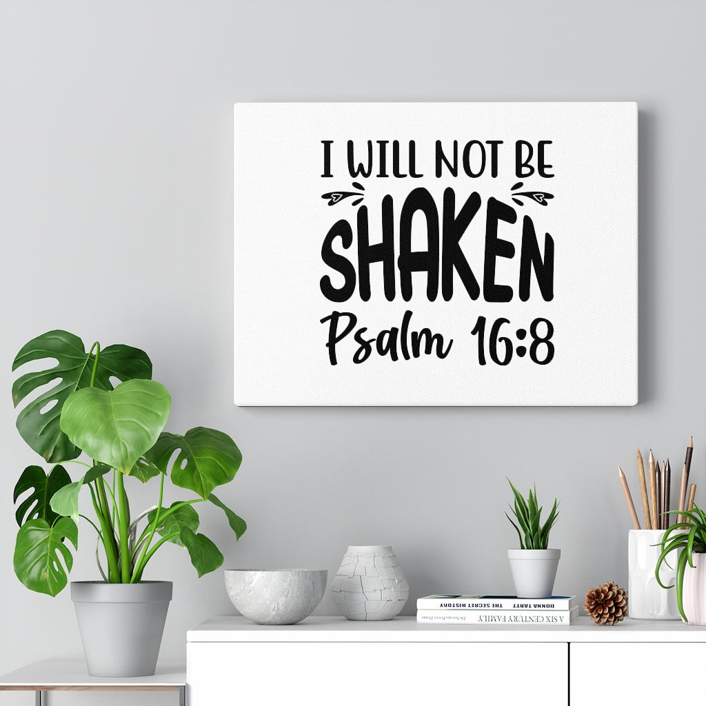 Scripture Walls I Will Not Be Shaken Psalm 16:8 Bible Verse Canvas Christian Wall Art Ready to Hang Unframed-Express Your Love Gifts