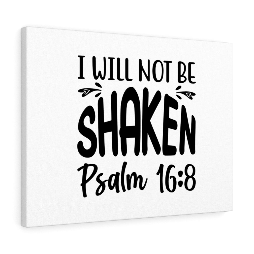 Scripture Walls I Will Not Be Shaken Psalm 16:8 Bible Verse Canvas Christian Wall Art Ready to Hang Unframed-Express Your Love Gifts