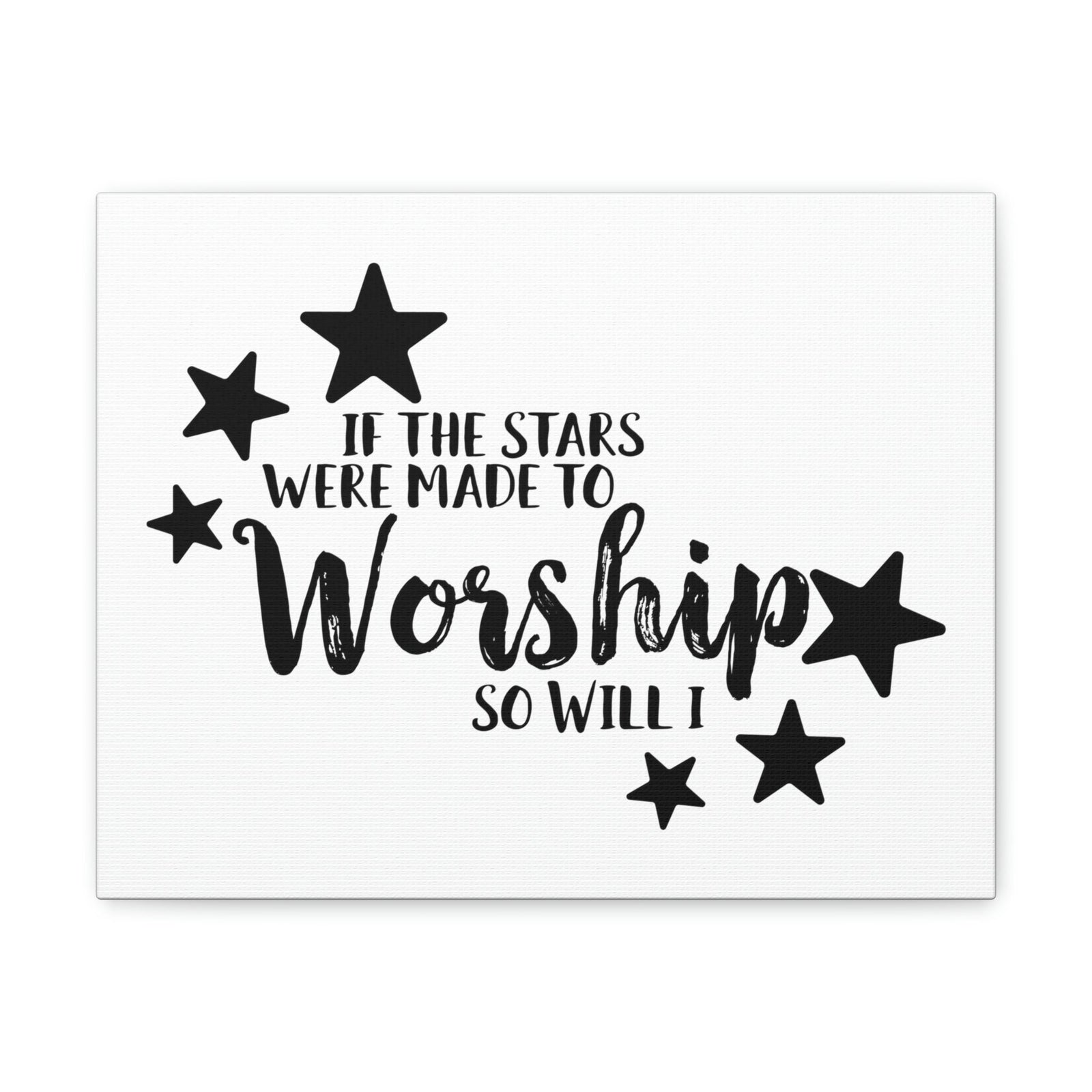 Scripture Walls If The Stars Were Made To Worship So Will I Psalms 148:3-6 Christian Wall Art Print Ready to Hang Unframed-Express Your Love Gifts