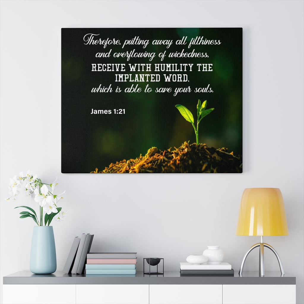 Scripture Walls Implanted Word James 1:21 Bible Verse Canvas Christian Wall Art Ready to Hang Unframed-Express Your Love Gifts