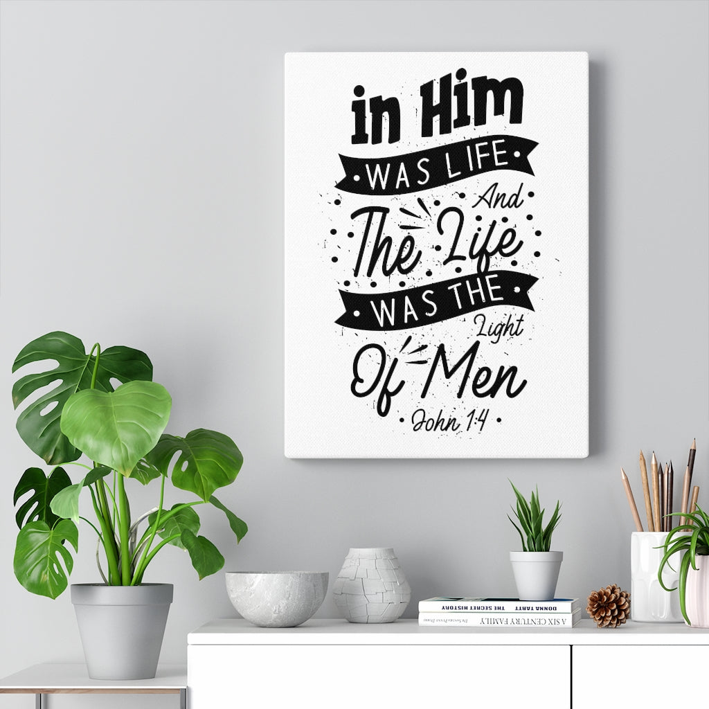 Scripture Walls In Him Was Life John 1:4 Bible Verse Canvas Christian Wall Art Ready to Hang Unframed-Express Your Love Gifts