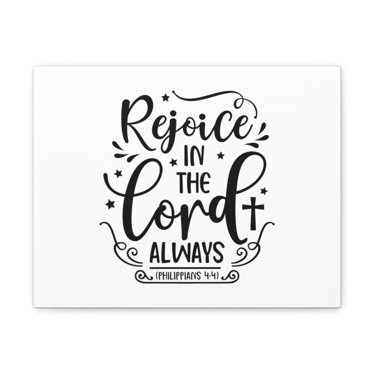 Scripture Walls In The Lord Always Philippians 4:4 Bible Verse Canvas Christian Wall Art Ready to Hang Unframed-Express Your Love Gifts