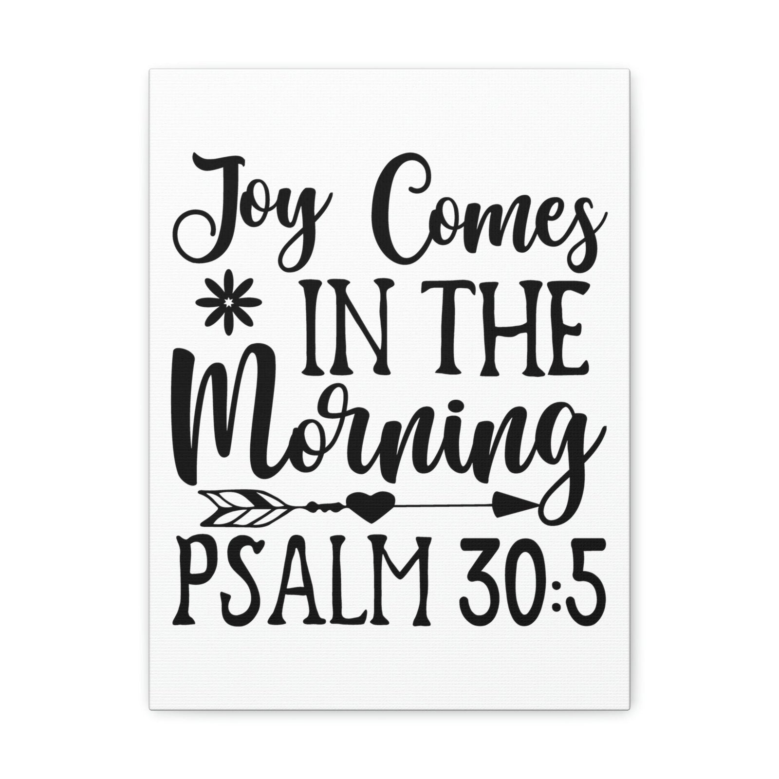Scripture Walls In The Morning Psalm 30:5 Bible Verse Canvas Christian Wall Art Ready to Hang Unframed-Express Your Love Gifts