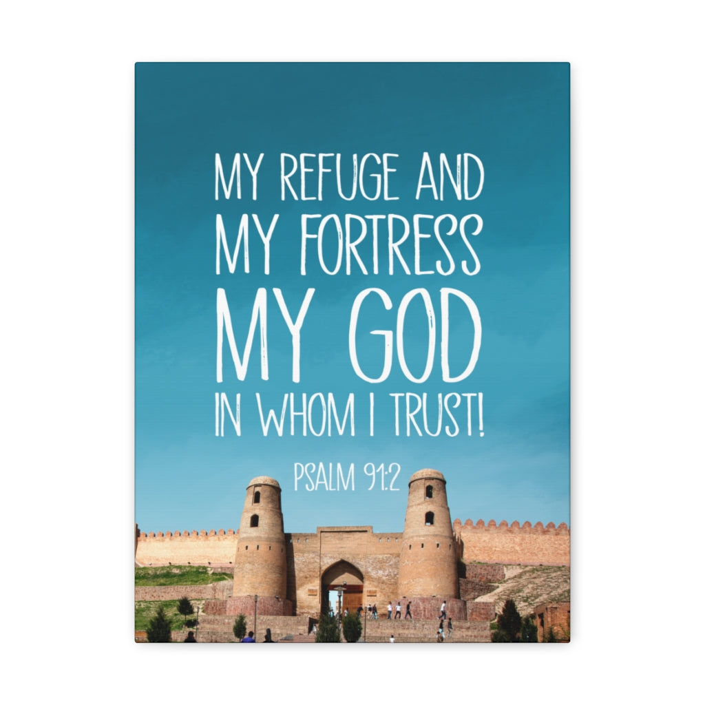 Scripture Walls In Whom I Trust Psalm 91:2 Bible Verse Canvas Christian Wall Art Ready to Hang Unframed-Express Your Love Gifts